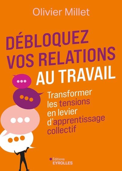 Débloquez vos relations au...