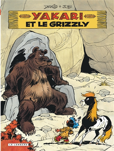 Yakari. Vol. 5. Yakari et le grizzly