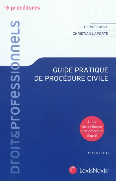 Guide pratique de procédure civile