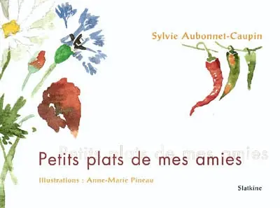 Petits plats de mes amies