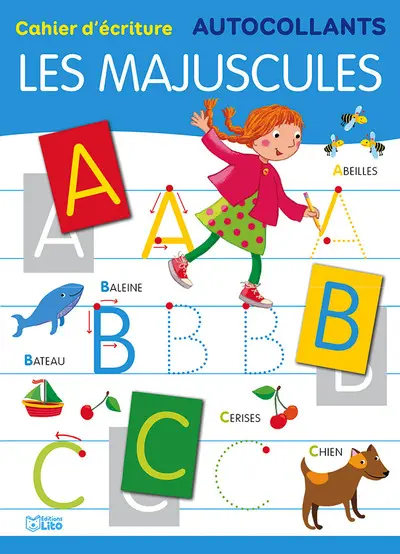 Les majuscules : cahier d'écriture