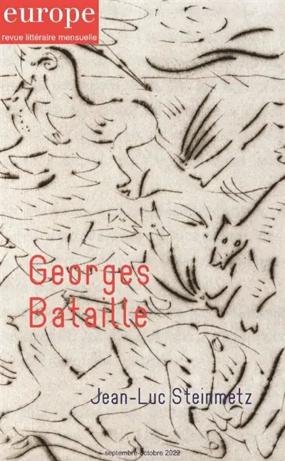 Europe, n° 1121-1122. Georges Bataille
