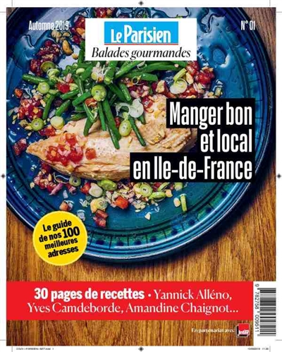 Balades gourmandes, n° 1. Manger bon et local en Ile-de-France
