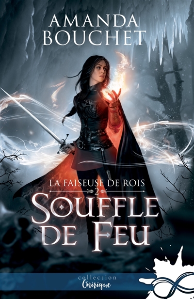 Souffle de feu : La faiseuse de Rois, T2