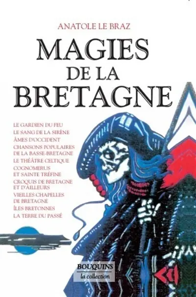 Magies de la Bretagne. Vol. 2