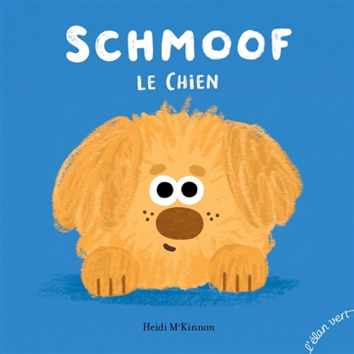 Schmoof le chien
