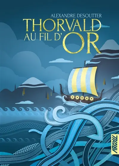 Thorvald au fil d'or