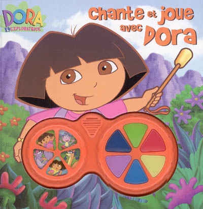 Chante et joue avec Dora