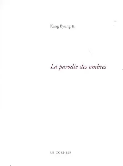 La parodie des ombres