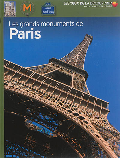 Les grands monuments de Paris