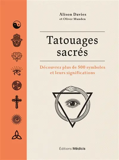 Tatouages sacrés : découvrez plus de 500 symboles et leurs significations