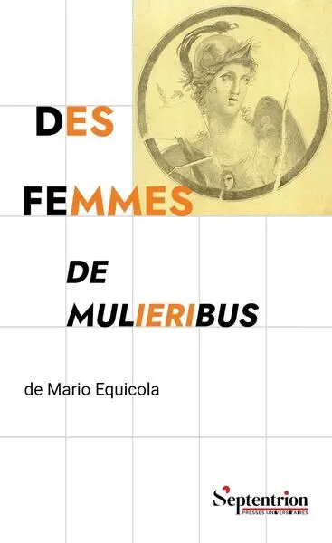 Des femmes. De mulieribus