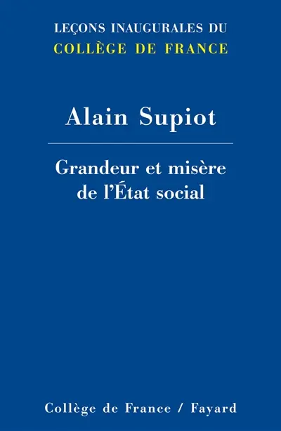 Grandeur et misère de l'Etat social
