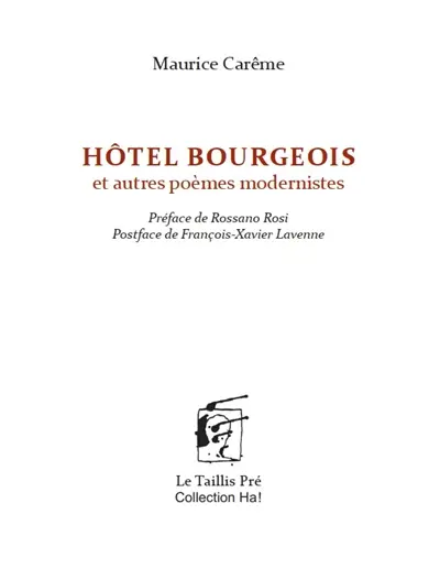 Hôtel bourgeois : et autres poèmes matérialistes