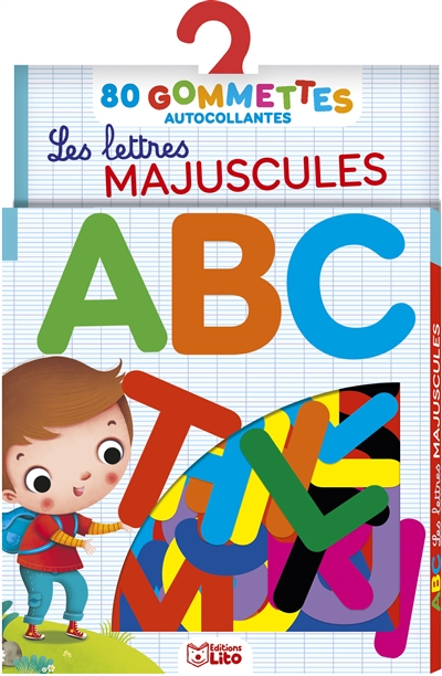 Les lettres majuscules : 80 gommettes autocollantes