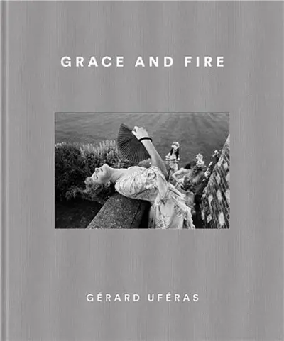 Gérard Uféras Grace and Fire