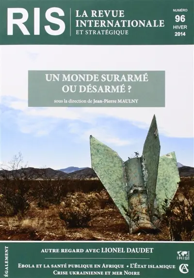 Revue internationale et stratégique, n° 96. Un monde surarmé ou désarmé ?