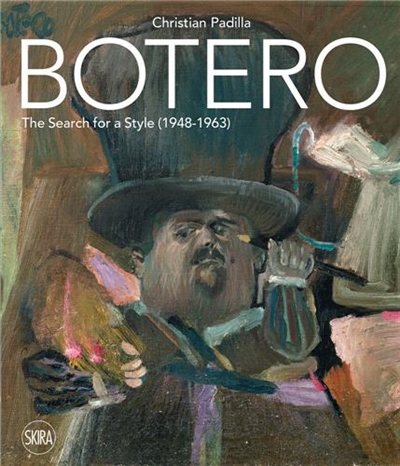 Botero The Search for a Style 1948-1963