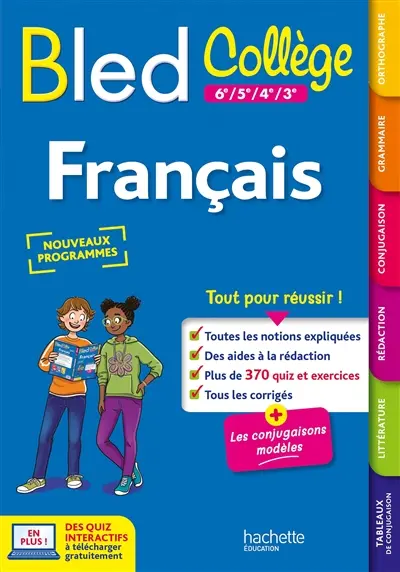 Bled français : collège, 6e à 3e : nouveaux programmes