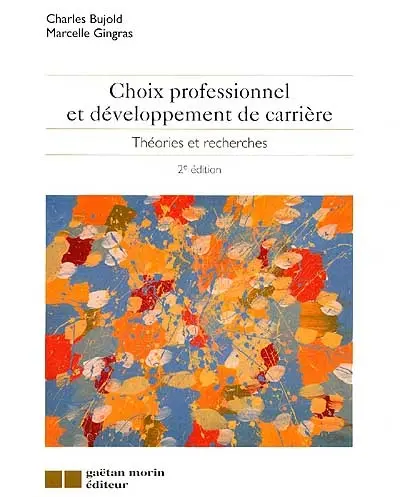 Choix professionnel et développement de carrière