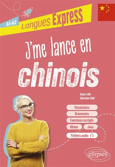 J'me lance en chinois : A1-A2