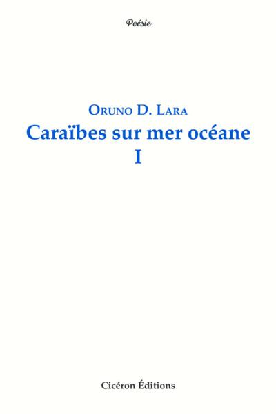 Caraïbes sur mer océane. Vol. 1