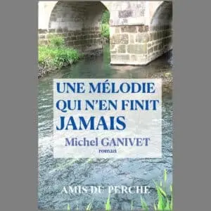 Une mélodie qui n'en finit jamais
