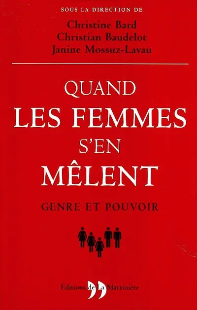 Quand les femmes s'en mêlent : genre et pouvoir