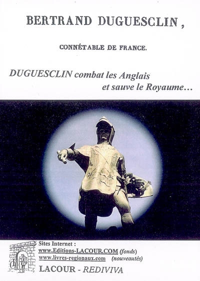 Bertrand Duguesclin,...