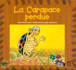 La carapace perdue