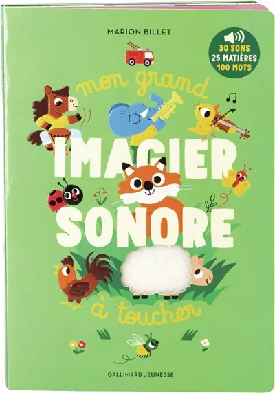Mon grand imagier sonore à toucher : 30 sons, 25 matières, 100 mots