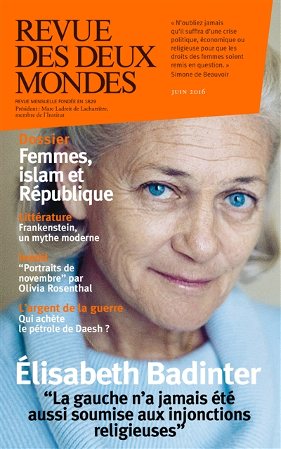 Revue des deux mondes, n° 6 (2016). Femmes, islam et République