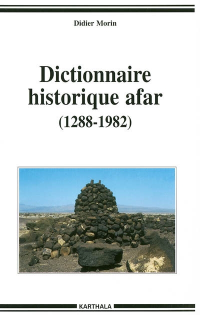 Dictionnaire historique afar (1288-1982)