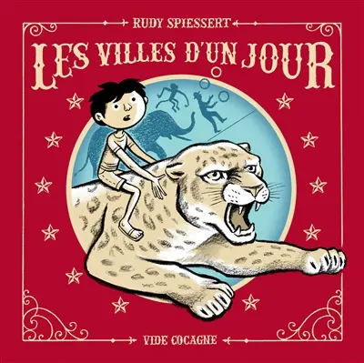 Les villes d'un jour