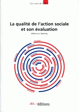 La qualité de l'action sociale et son évaluation