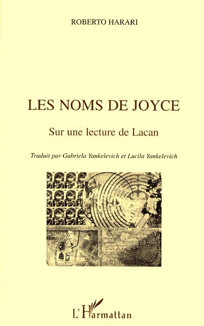 Les noms de Joyce : sur une lecture de Lacan