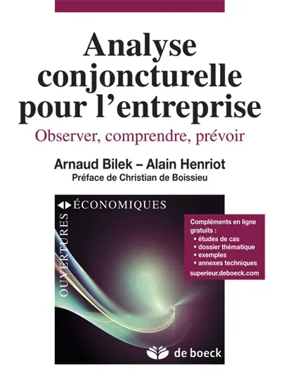 Analyse conjoncturelle pour l'entreprise : observer, comprendre, prévoir
