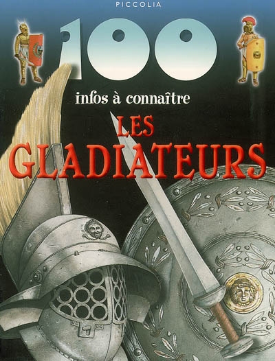 100 Infos A Connaitre Les Gladiateurs