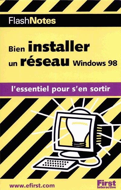 Bien installer un réseau Windows 98