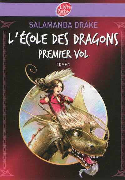 L'école des dragons. Vol. 1. Premier vol