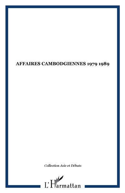 Affaires cambodgiennes : 1979-1989