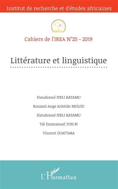 Cahiers de l'IREA, n° 25. Littérature et linguistique