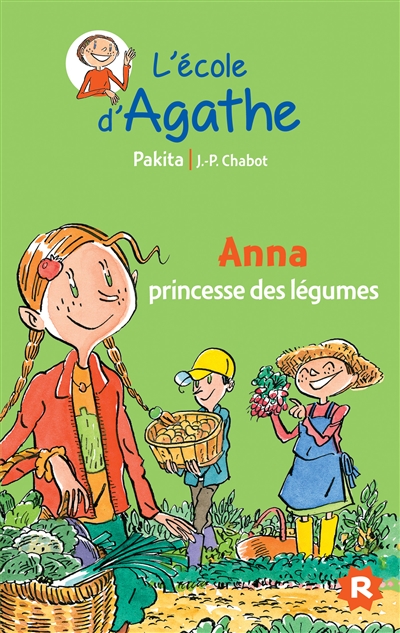 L'école d'Agathe. Vol. 38. Anna princesse des légumes