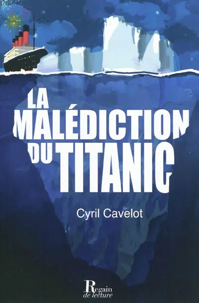 La malédiction du Titanic
