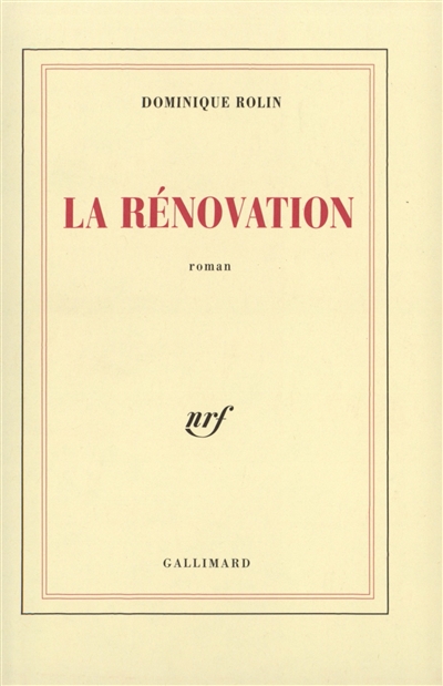 La rénovation