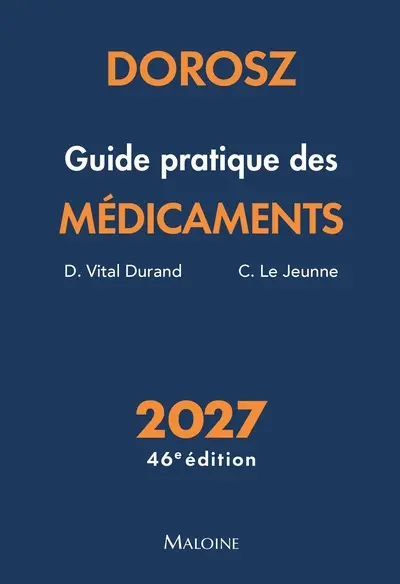 Guide pratique des médicaments : 2027