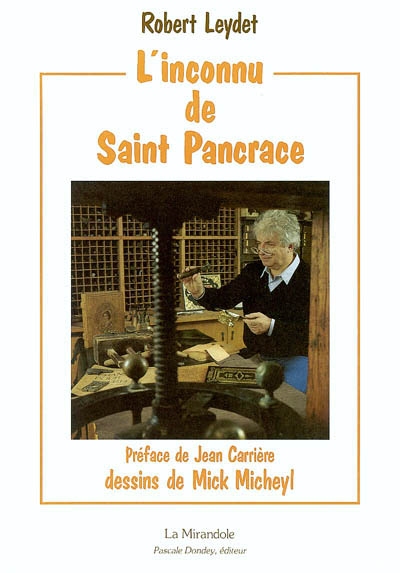 L'Inconnu de Saint-Pancrace : chansons et nouvelles
