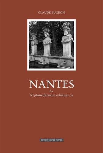 Nantes ou Neptune favorise celui qui va