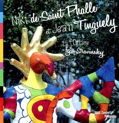 Niki de Saint-phalle et Jean Tinguely : la 