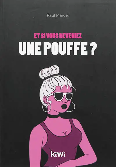 Et si vous deveniez une pouffe ?